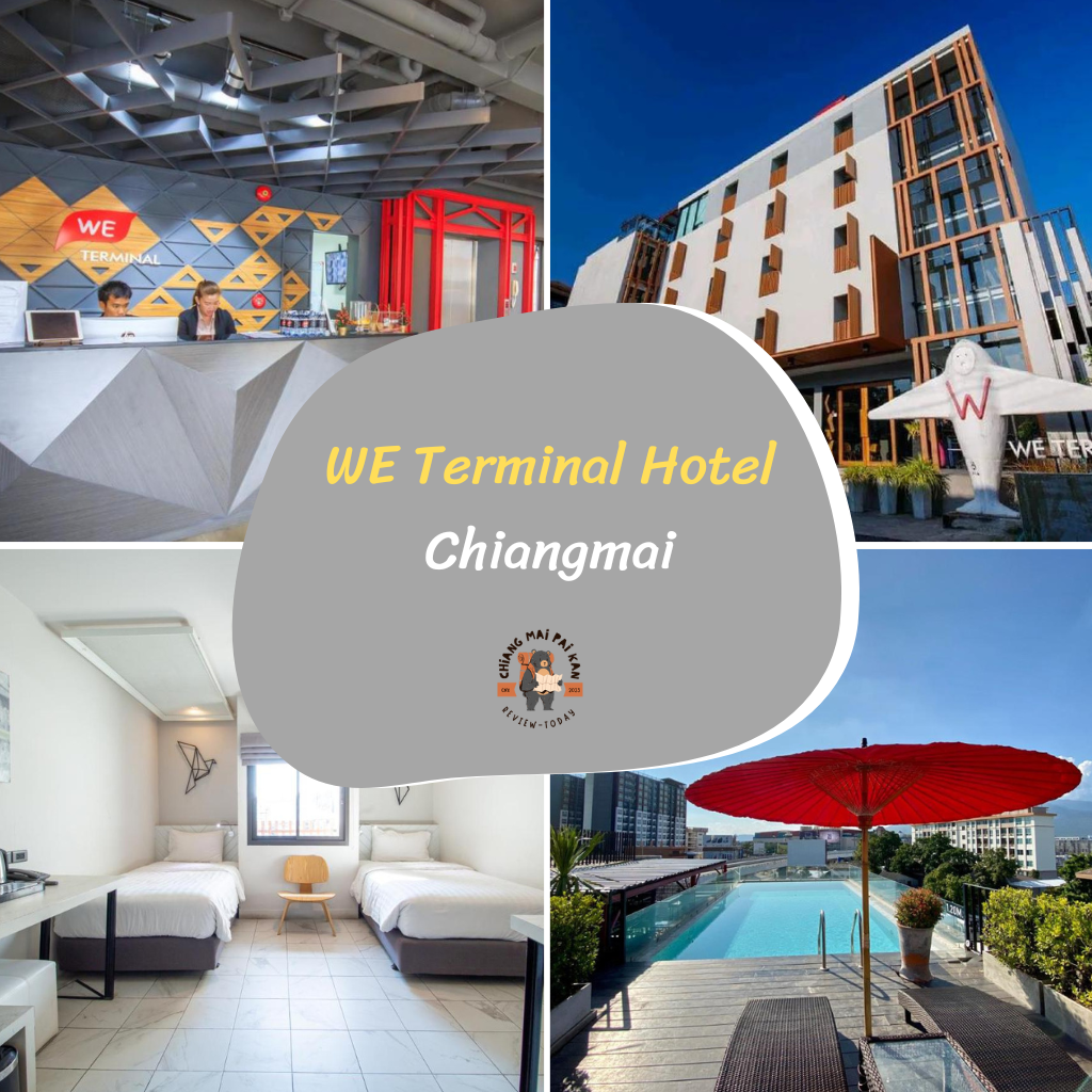 WE Terminal Hotel Chiangmai  – โรงแรมวี เทอร์มินอล เชียงใหม่